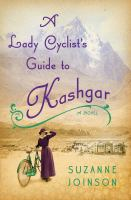 A_Lady_Cyclist_s_Guide_to_Kashgar
